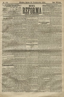 Nowa Reforma (numer popołudniowy). 1913, nr 470
