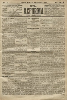 Nowa Reforma (numer popołudniowy). 1913, nr 476