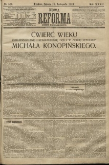 Nowa Reforma (numer popołudniowy). 1913, nr 528