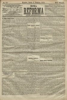 Nowa Reforma (numer popołudniowy). 1913, nr 558