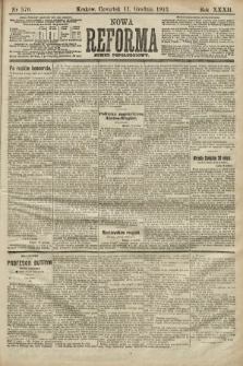 Nowa Reforma (numer popołudniowy). 1913, nr 570