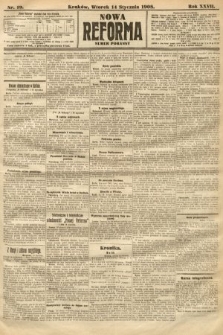Nowa Reforma (numer poranny). 1908, nr 19