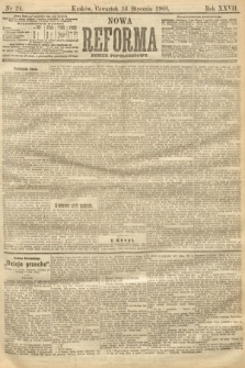 Nowa Reforma (numer popołudniowy). 1908, nr 24