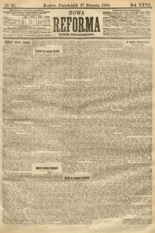 Nowa Reforma (numer popołudniowy). 1908, nr 42