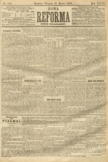 Nowa Reforma (numer popołudniowy). 1908, nr 116