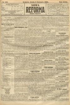 Nowa Reforma (numer poranny). 1908, nr 163