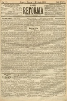 Nowa Reforma (numer popołudniowy). 1908, nr 175