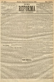 Nowa Reforma (numer popołudniowy). 1908, nr 269