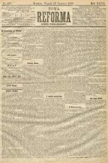 Nowa Reforma (numer popołudniowy). 1908, nr 285