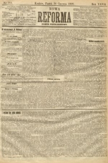 Nowa Reforma (numer popołudniowy). 1908, nr 291