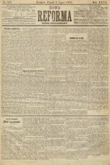 Nowa Reforma (numer popołudniowy). 1908, nr 301