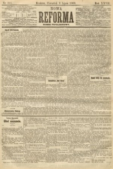 Nowa Reforma (numer popołudniowy). 1908, nr 311