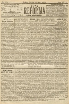 Nowa Reforma (numer popołudniowy). 1908, nr 315