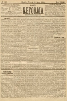 Nowa Reforma (numer popołudniowy). 1908, nr 319