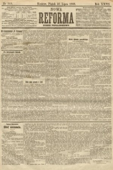 Nowa Reforma (numer popołudniowy). 1908, nr 349