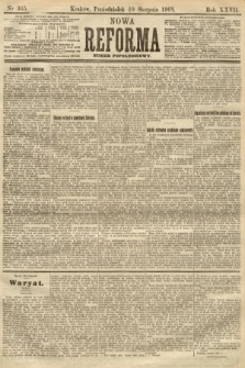 Nowa Reforma (numer popołudniowy). 1908, nr 365