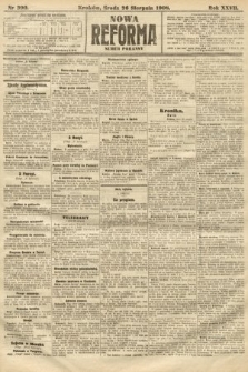 Nowa Reforma (numer poranny). 1908, nr 390