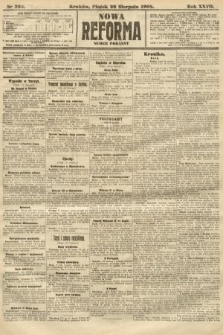 Nowa Reforma (numer poranny). 1908, nr 394
