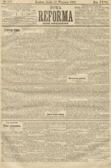 Nowa Reforma (numer popołudniowy). 1908, nr 425