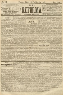 Nowa Reforma (numer popołudniowy). 1908, nr 471