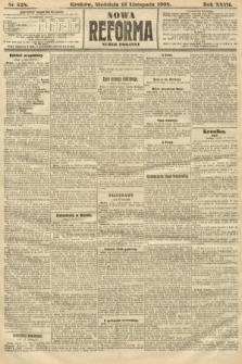 Nowa Reforma (numer poranny). 1908, nr 528