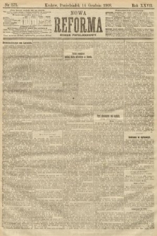 Nowa Reforma (numer popołudniowy). 1908, nr 575
