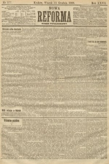 Nowa Reforma (numer popołudniowy). 1908, nr 577
