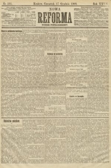 Nowa Reforma (numer popołudniowy). 1908, nr 581