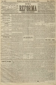 Nowa Reforma (numer popołudniowy). 1908, nr 601