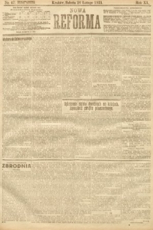 Nowa Reforma. 1921, nr 47