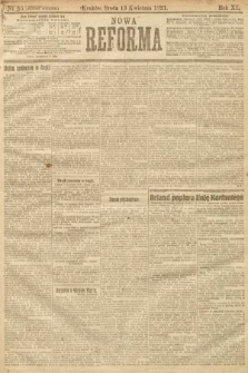 Nowa Reforma. 1921, nr 85