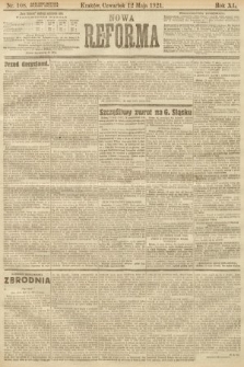 Nowa Reforma. 1921, nr 108