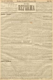 Nowa Reforma. 1921, nr 177