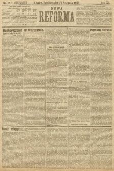 Nowa Reforma. 1921, nr 187