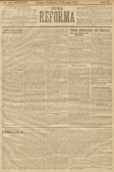 Nowa Reforma. 1921, nr 191