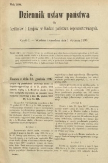 Dziennik Ustaw Państwa dla Królestw i Krajów w Radzie Państwa Reprezentowanych. 1898, cz. 1