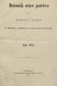 Dziennik Ustaw Państwa dla Królestw i Krajów w Radzie Państwa Reprezentowanych. 1894 [całość]