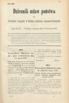 Dziennik Ustaw Państwa dla Królestw i Krajów w Radzie Państwa Reprezentowanych. 1907, cz. 47