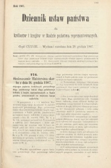 Dziennik Ustaw Państwa dla Królestw i Krajów w Radzie Państwa Reprezentowanych. 1907, cz. 128