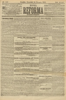 Nowa Reforma (wydanie poranne). 1916, nr 424