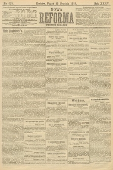 Nowa Reforma (wydanie poranne). 1916, nr 628
