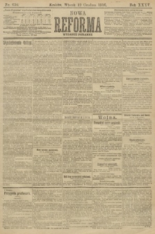 Nowa Reforma (wydanie poranne). 1916, nr 634