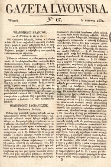 Gazeta Lwowska. 1832, nr 67