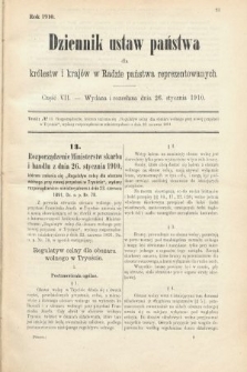 Dziennik Ustaw Państwa dla Królestw i Krajów w Radzie Państwa Reprezentowanych. 1910, cz. 7