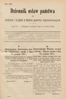 Dziennik Ustaw Państwa dla Królestw i Krajów w Radzie Państwa Reprezentowanych. 1908, cz. 2