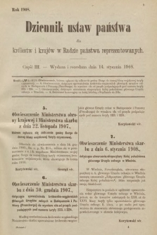 Dziennik Ustaw Państwa dla Królestw i Krajów w Radzie Państwa Reprezentowanych. 1908, cz. 3