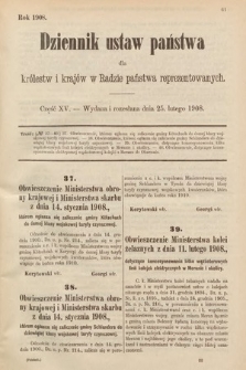 Dziennik Ustaw Państwa dla Królestw i Krajów w Radzie Państwa Reprezentowanych. 1908, cz. 15