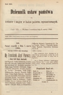 Dziennik Ustaw Państwa dla Królestw i Krajów w Radzie Państwa Reprezentowanych. 1908, cz. 19