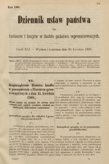 Dziennik Ustaw Państwa dla Królestw i Krajów w Radzie Państwa Reprezentowanych. 1908, cz. 41
