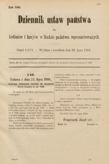 Dziennik Ustaw Państwa dla Królestw i Krajów w Radzie Państwa Reprezentowanych. 1908, cz. 66